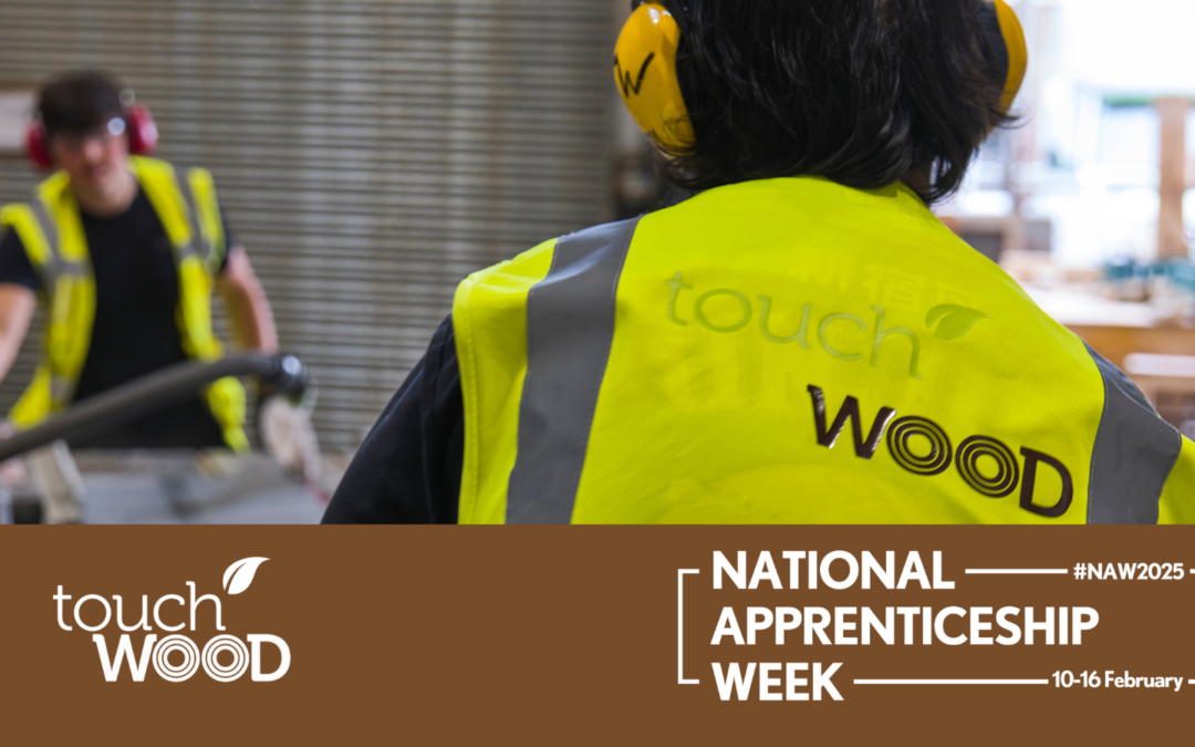 Image shows two young people wearing Touch Wood hivis vests while cutting a piece of wood in two with a brown banner at the bottom showing the Touch Wood Logo and the National Apprenticeship Week logo